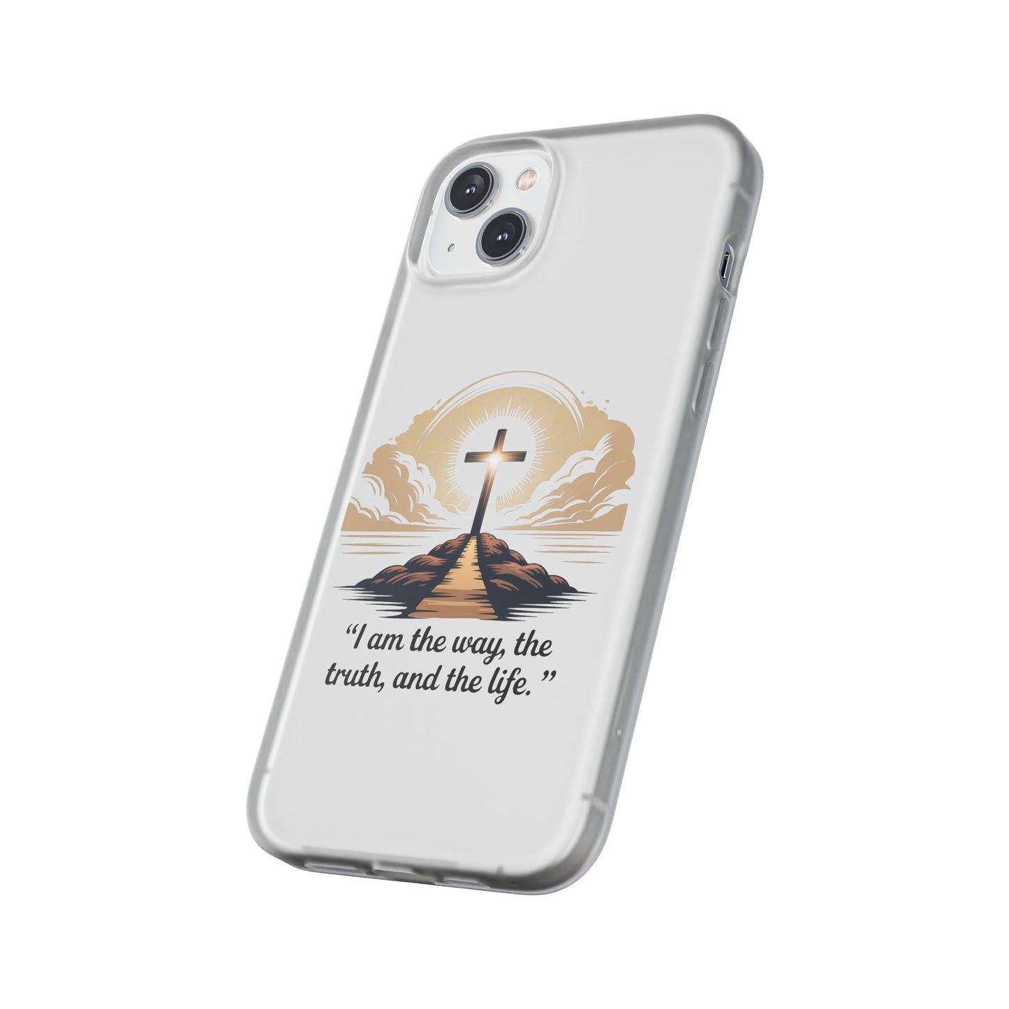 I am the way, the truth, and the life. - Phone Case