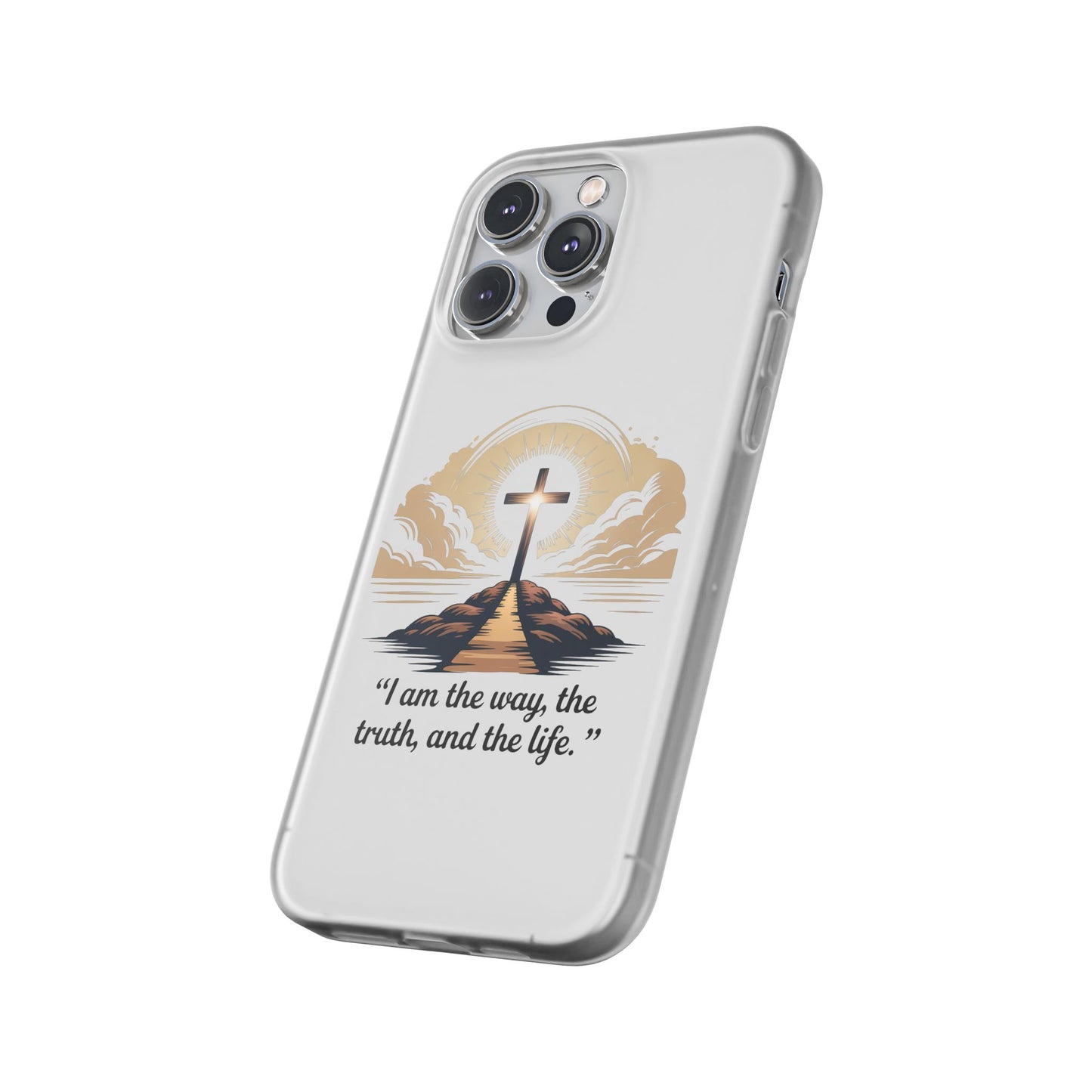 I am the way, the truth, and the life. - Phone Case