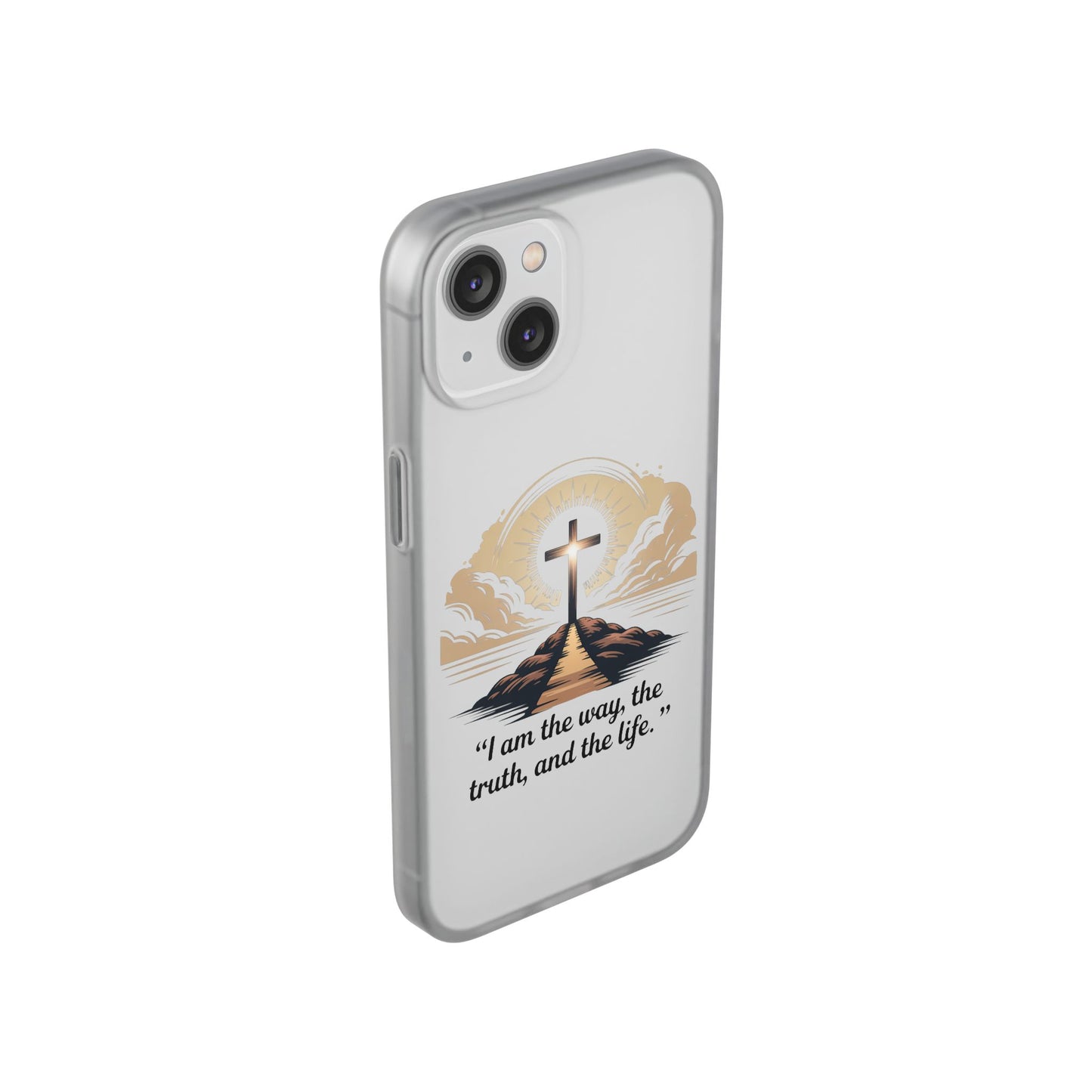 I am the way, the truth, and the life. - Phone Case