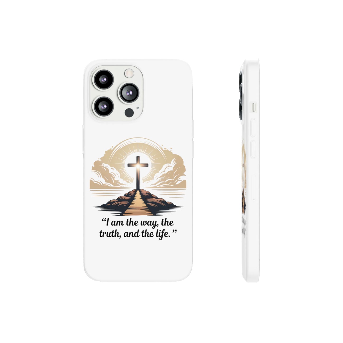 I am the way, the truth, and the life. - Phone Case