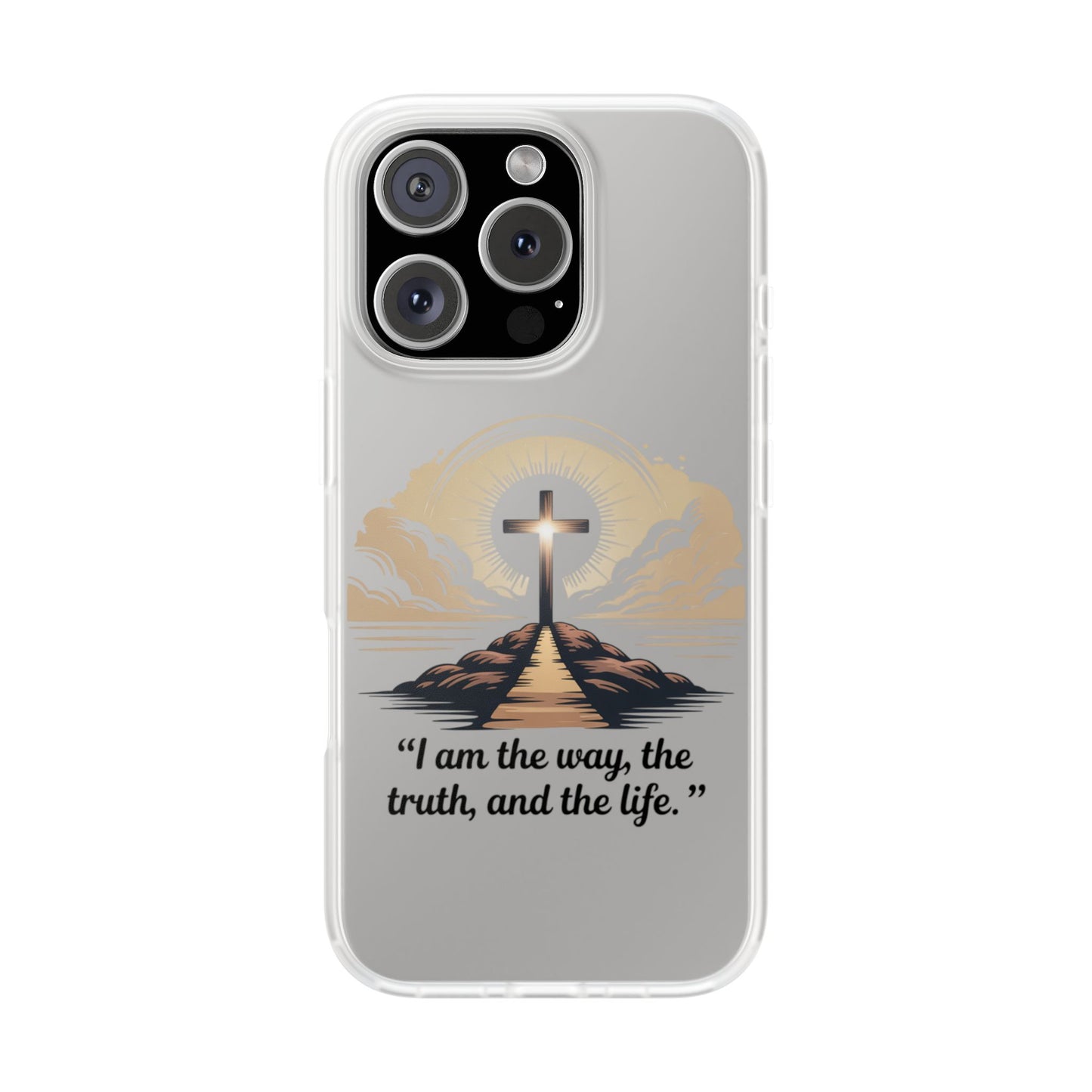 I am the way, the truth, and the life. - Phone Case