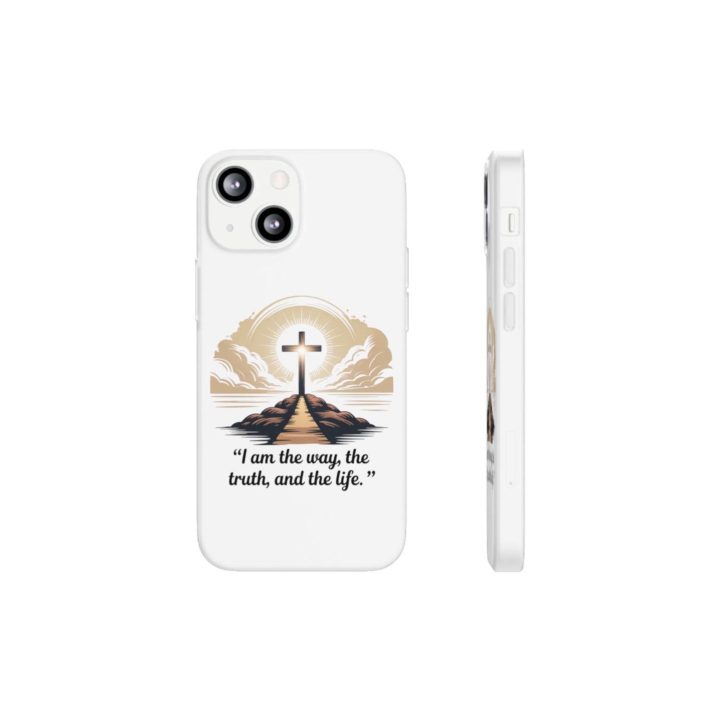 I am the way, the truth, and the life. - Phone Case