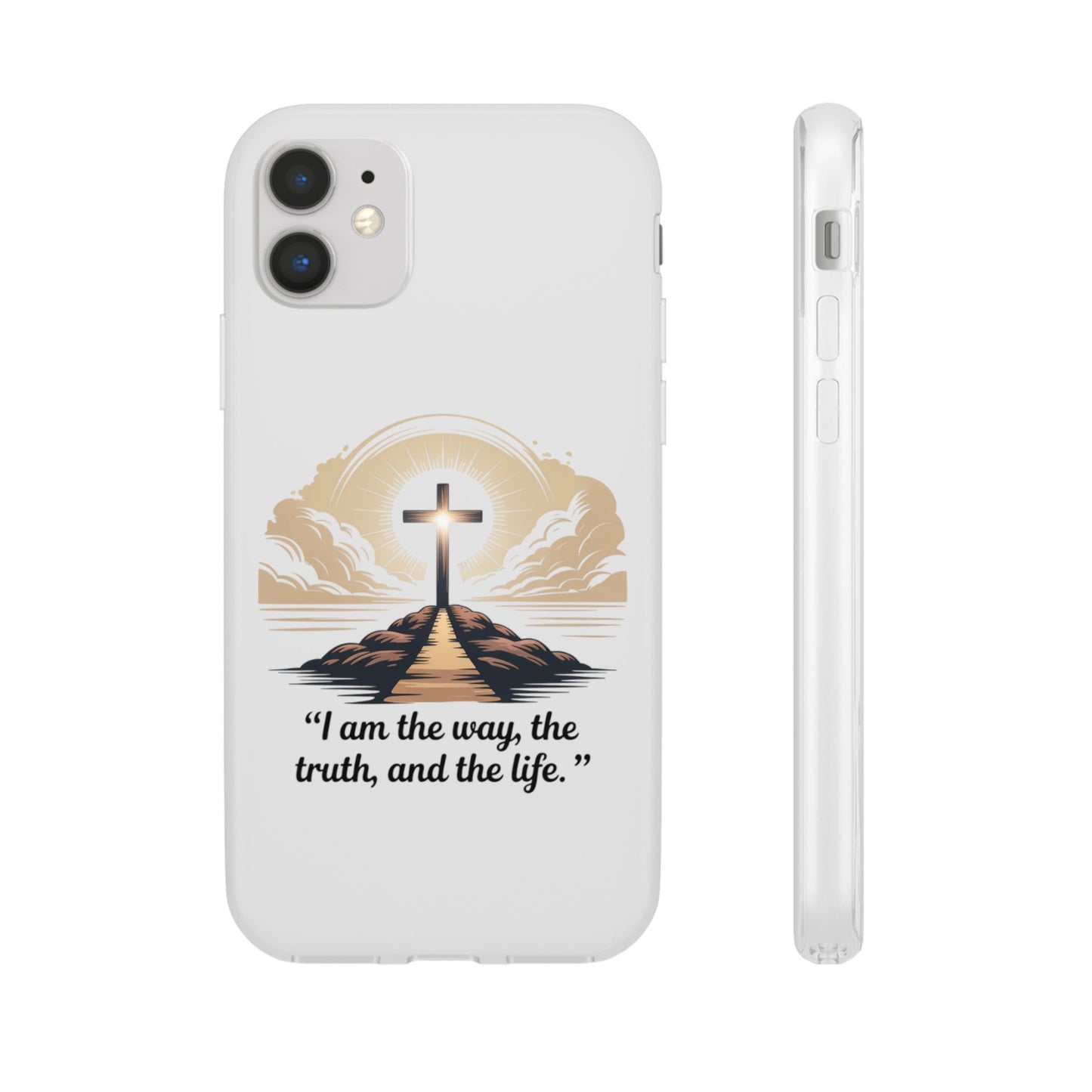 I am the way, the truth, and the life. - Phone Case