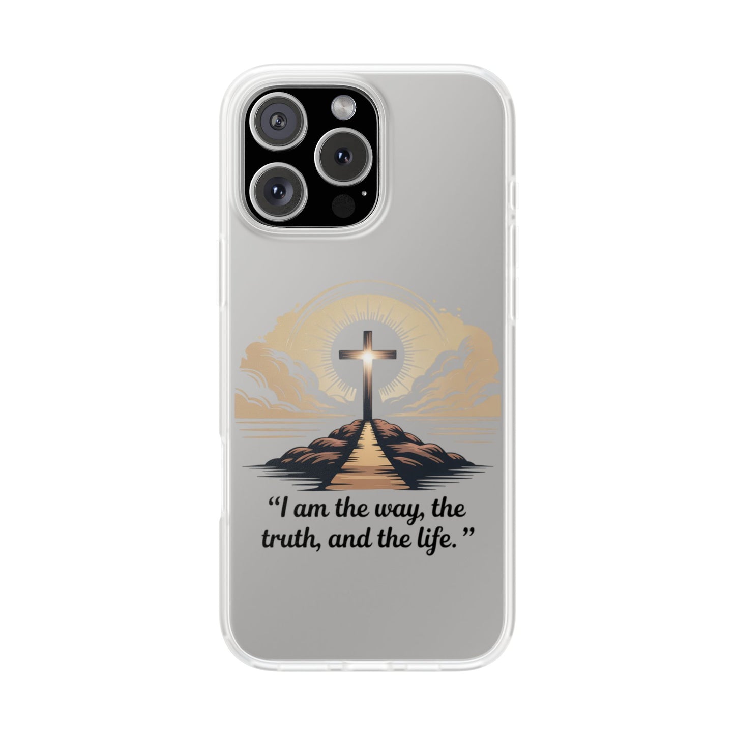 I am the way, the truth, and the life. - Phone Case