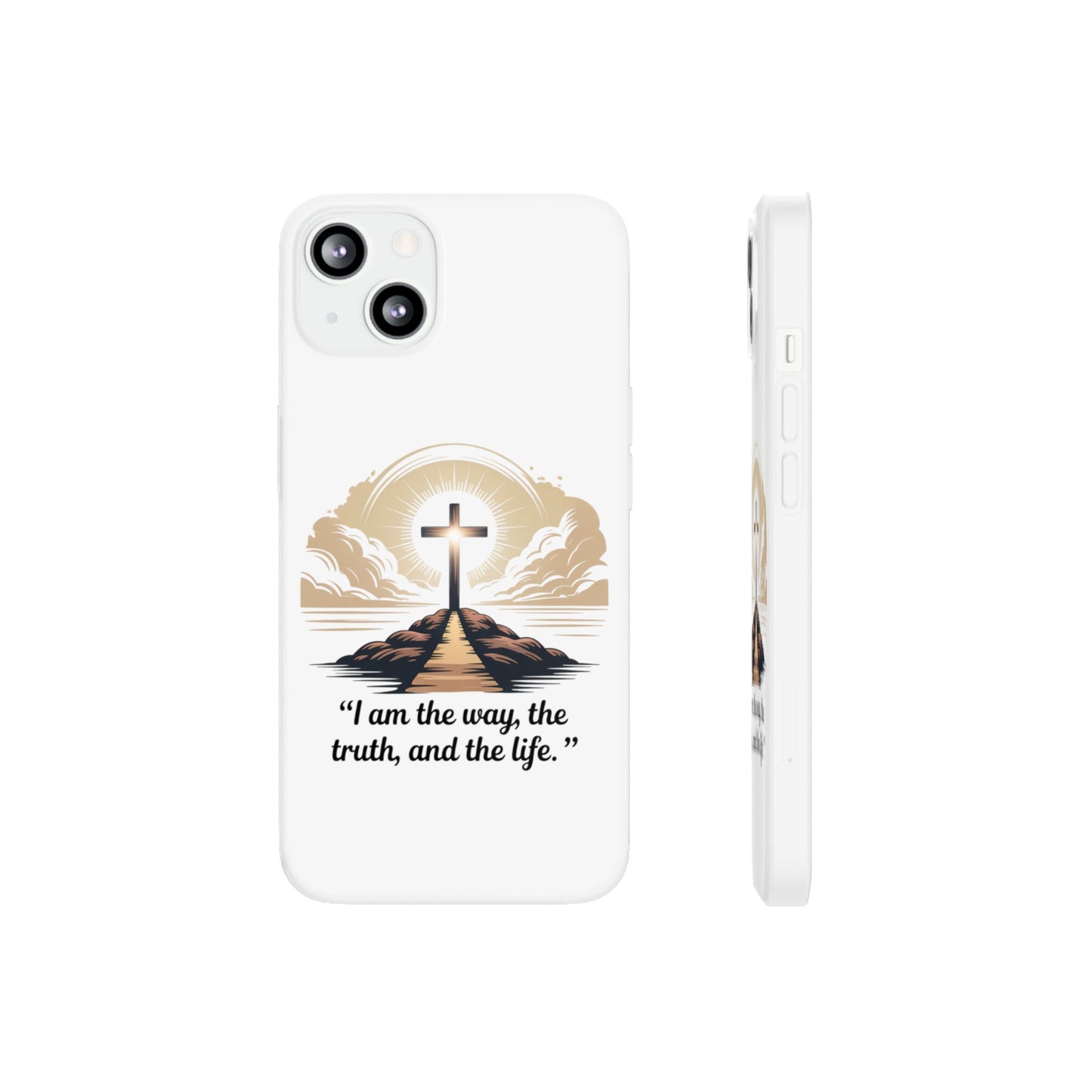 I am the way, the truth, and the life. - Phone Case