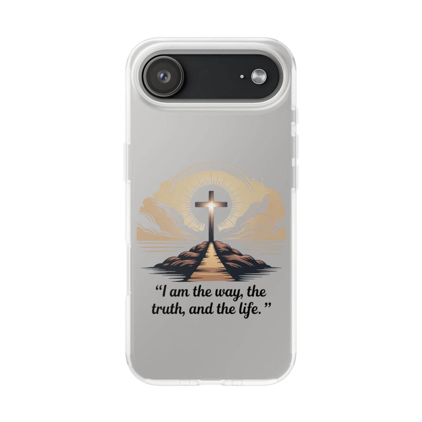 I am the way, the truth, and the life. - Phone Case