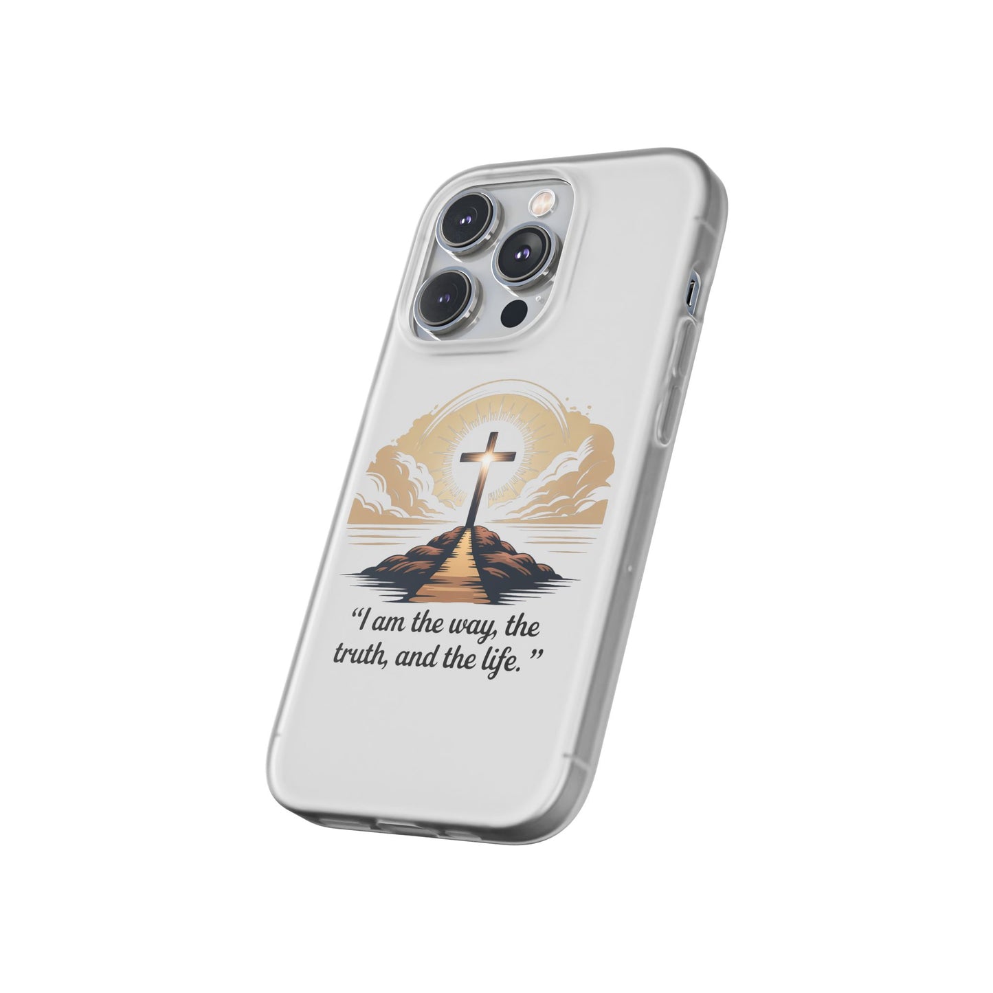 I am the way, the truth, and the life. - Phone Case